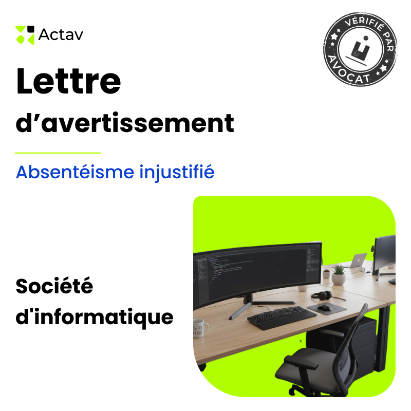 SI Lettre d’avertissement - Absentéisme injustifié - Société d_informatique