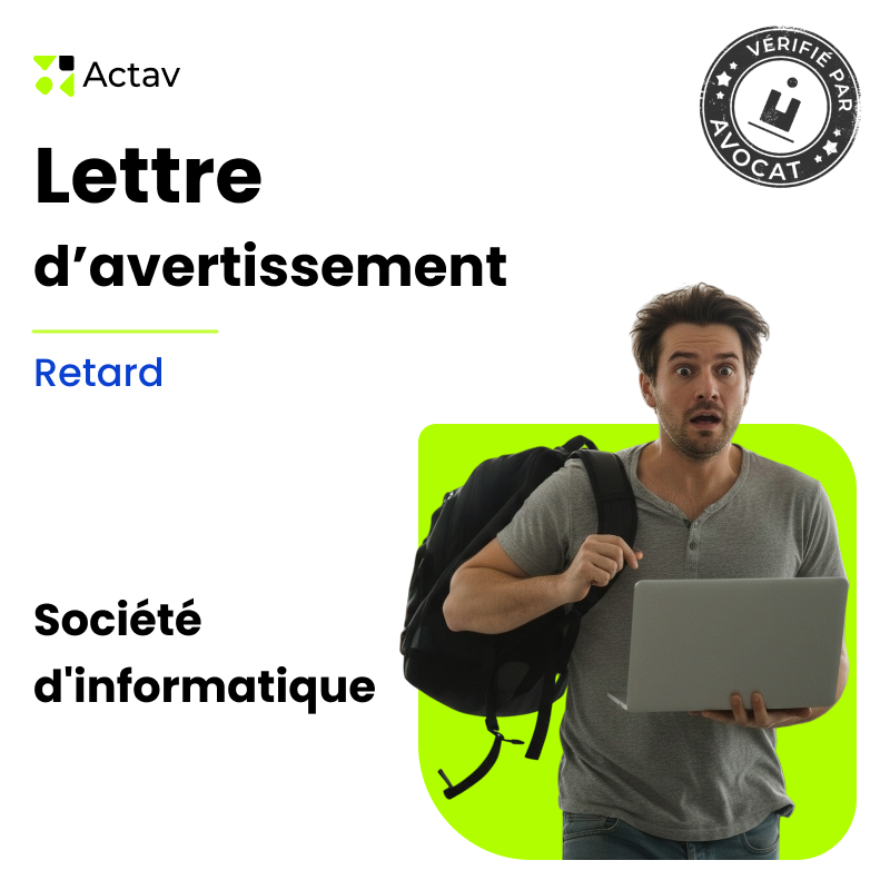 Lettre d'avertissement pour retard répétitifs non justifiés - Société d'informatique