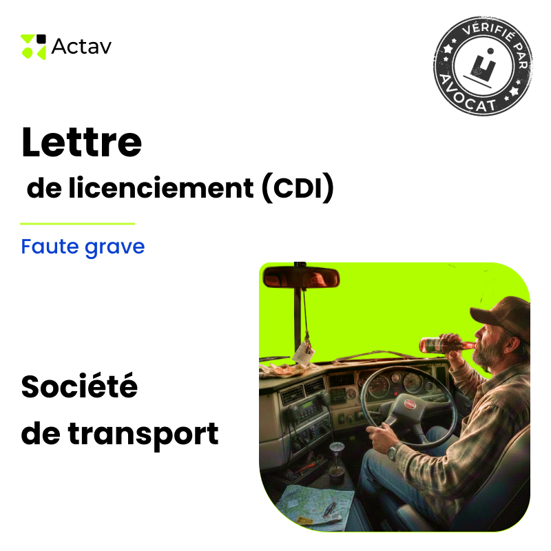 Lettre de licenciement pour faute grave (CDI) - Société de transport