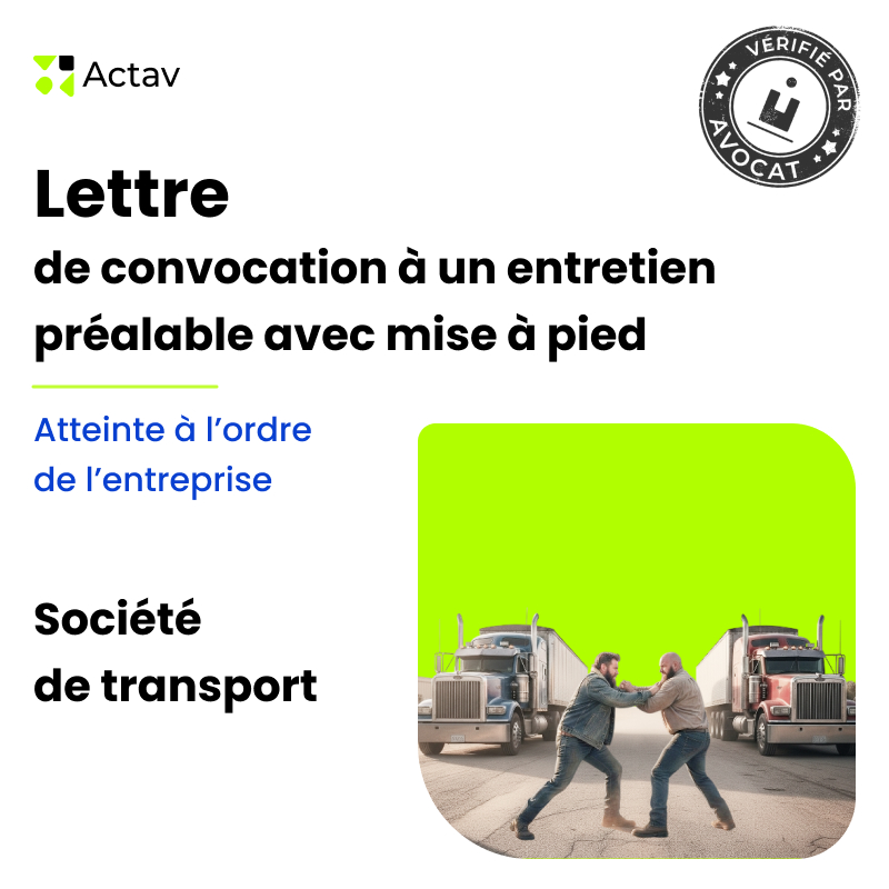 Lettre de convocation à un entretien préalable/mise à pied conservatoire pour atteinte à l’ordre de l’entreprise - Société de transport