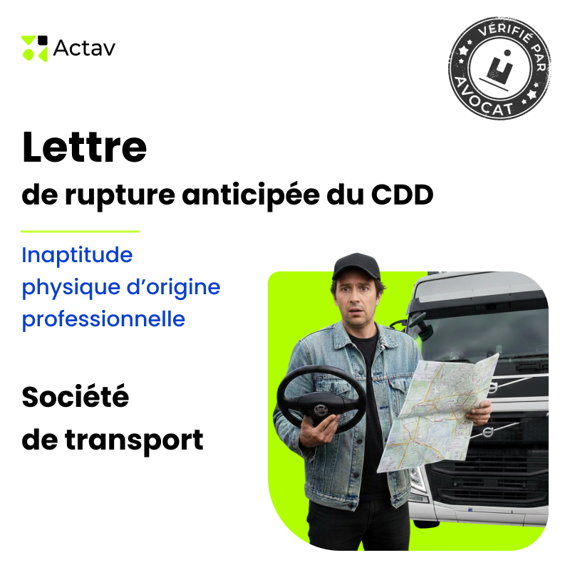 Lettre de rupture anticipée d'un CDD pour inaptitude physique d'origine professionnelle - Société de transport