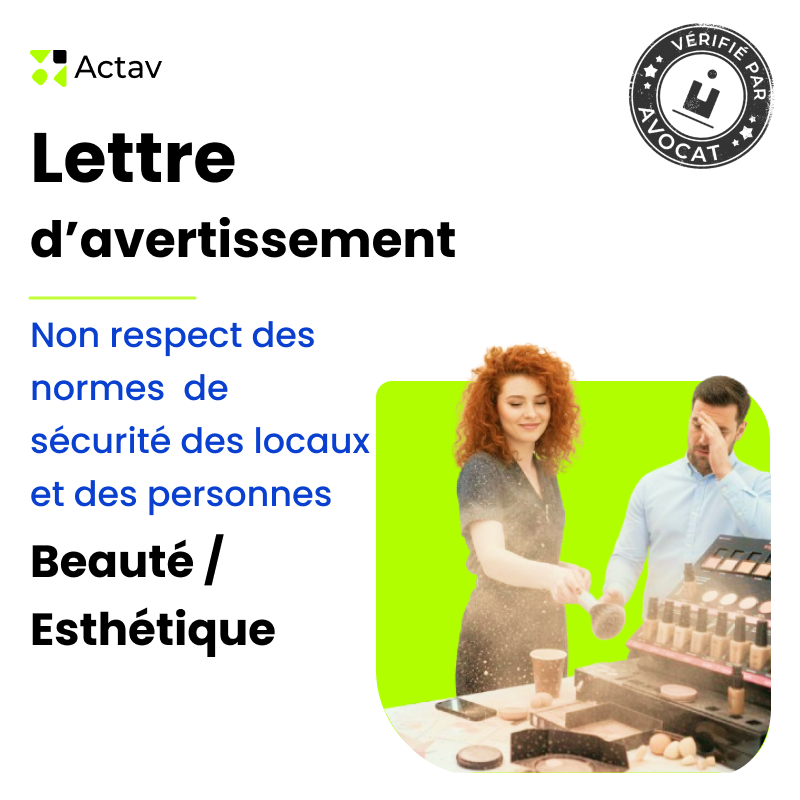 Lettre d'avertissement pour non-respect des consignes de sécurité des locaux et des personnes (Beauté/ Esthétique)