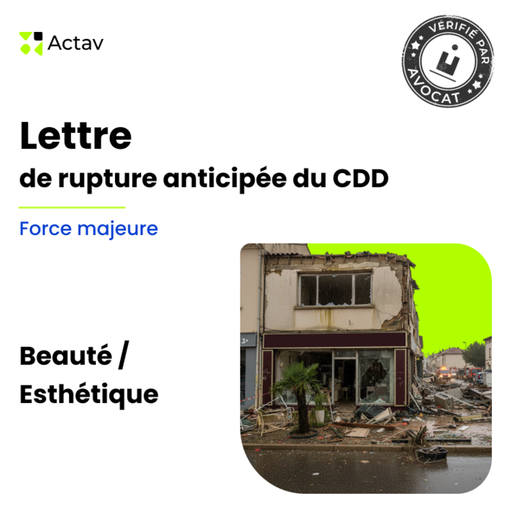 Lettre de rupture anticipée d’un CDD en cas de force majeure - Esthétique
