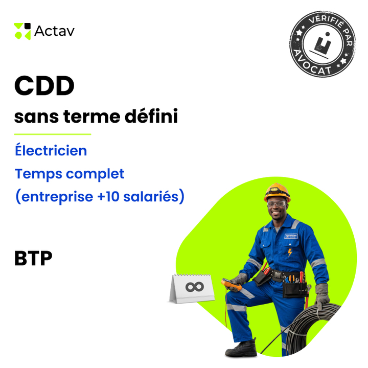 Modèle CDD sans terme défini pour électricien (H/F) - Temps complet - BTP (entreprise de plus de 10 salariés)