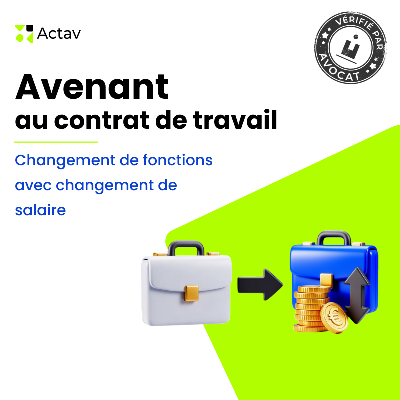 Avenant au contrat de travail - Changement de fonctions avec changement de salaire
