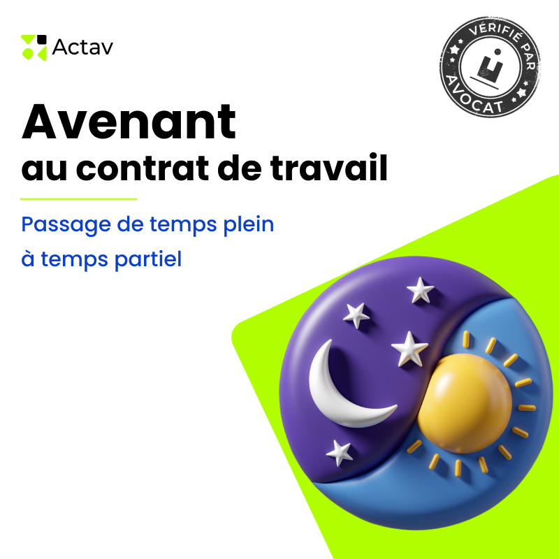 Avenant au contrat de travail- Passage de temps plein à temps partiel