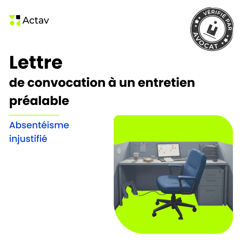 Lettre de convocation à un entretien préalable pour absentéisme injustifié