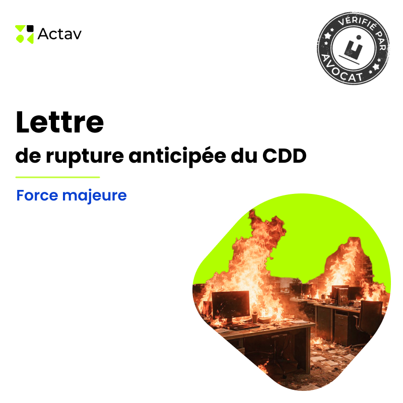 Lettre de rupture anticipée d’un CDD en cas de force majeure