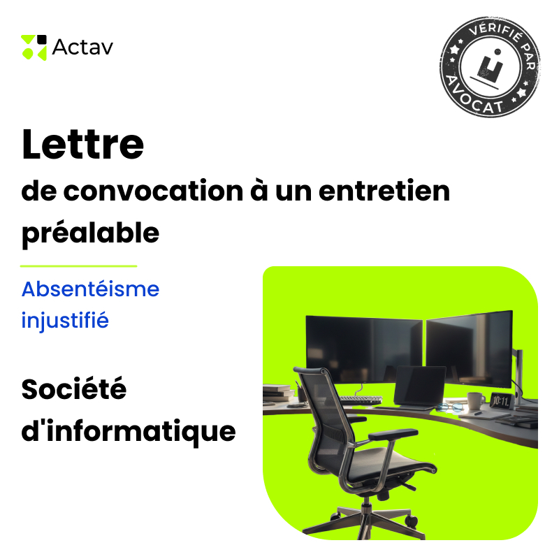Lettre de convocation à un entretien préalable pour absentéisme injustifié - Société informatique