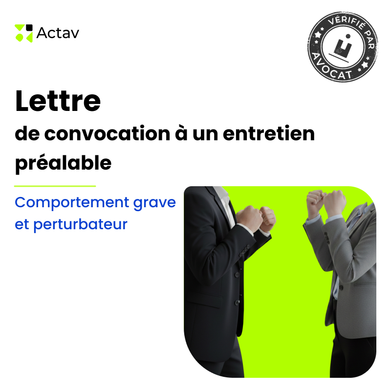 Lettre de convocation à un entretien préalable/mise à pied conservatoire pour comportement grave et perturbateur