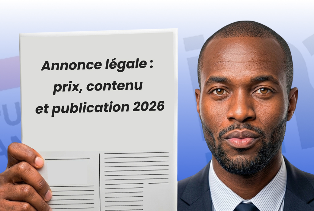 Annonce légale création entreprise : prix, contenu et publication 2026