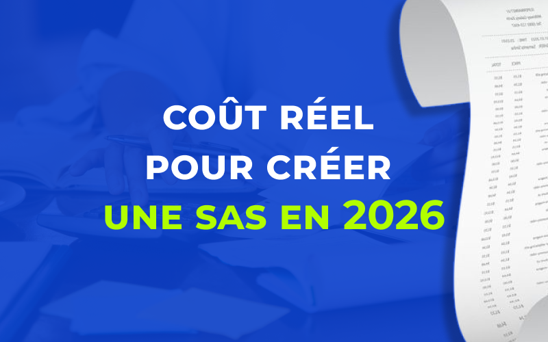 Coût réel pour créer une SAS en 2026