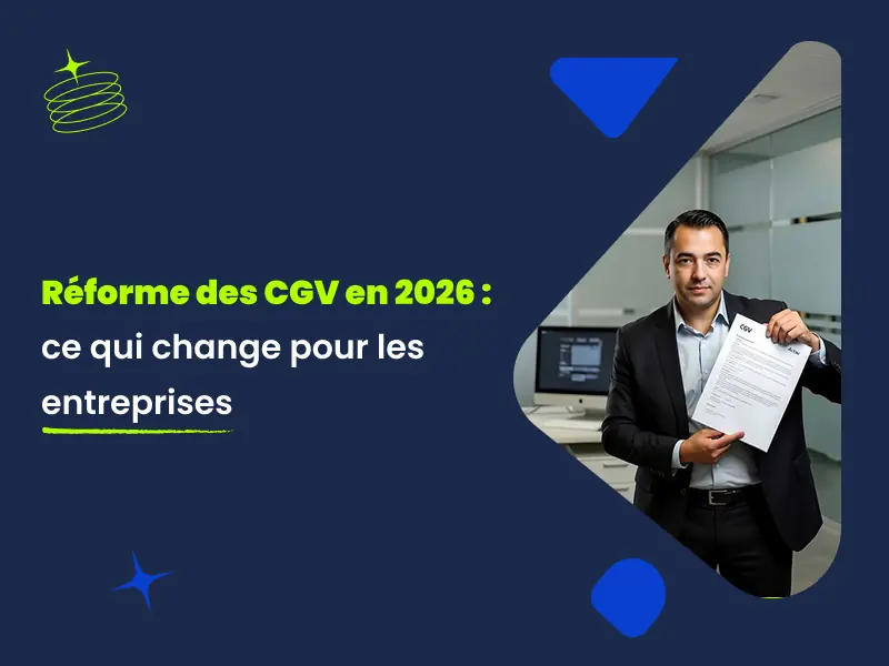 Conditions générales de vente 2026 : réforme officielle Omnibus AI Act DSA par avocat Actav