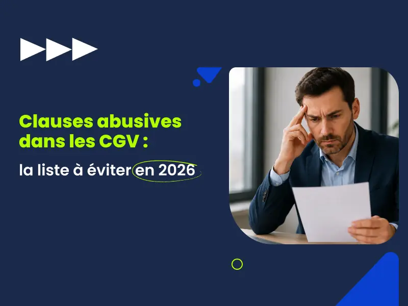 Clauses abusives CGV 2026 : liste officielle noires grises C. conso. déséquilibre avocat Actav