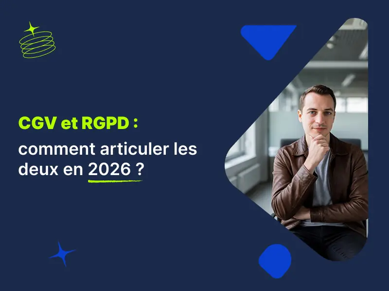 CGV RGPD 2026 : articulation officielle politique de confidentialité CNIL avocat Actav