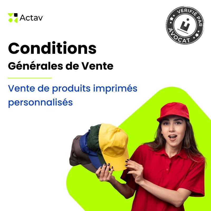 CGV impression sur mesure — modèle rédigé par avocat Actav, format Word modifiable