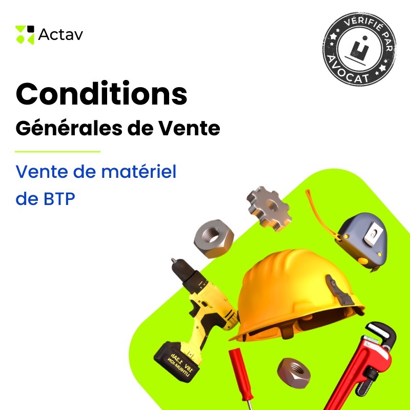CGV Matériel de BTP — modèle rédigé par avocat Actav, format Word modifiable