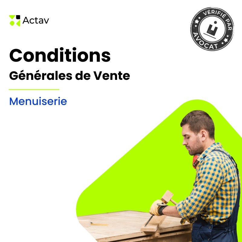 CGV Menuiserie — modèle rédigé par avocat Actav, format Word modifiable