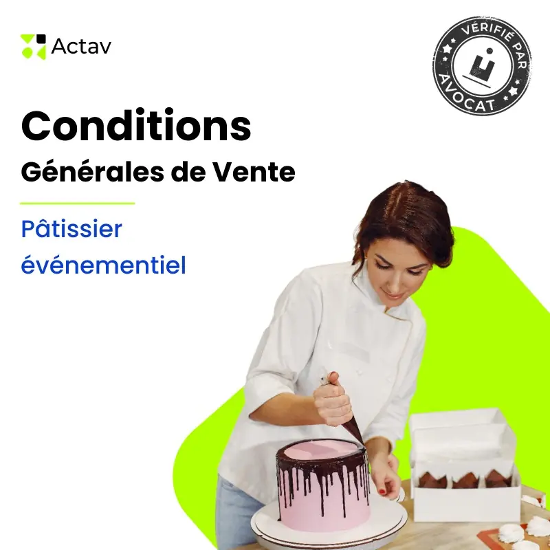 CGV pâtissier événementiel — modèle rédigé par avocat Actav, format Word modifiable