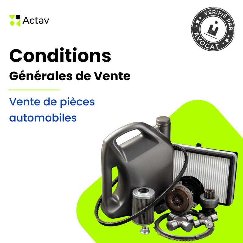 CGV grossiste pieces auto — modèle rédigé par avocat Actav, format Word modifiable