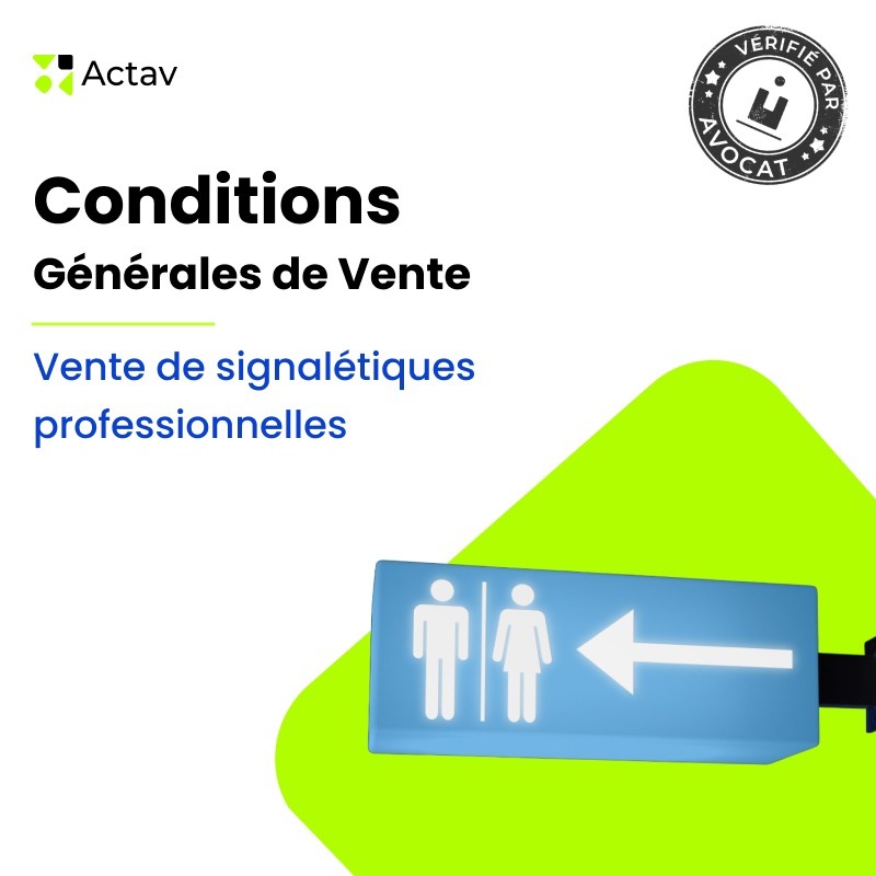 CGV entreprise signalétique — modèle rédigé par avocat Actav, format Word modifiable