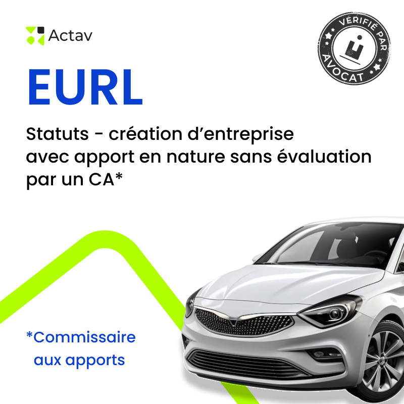 EURL – Statuts apport en nature sans commissaire aux apports — modèle rédigé par avocat Actav, format Word modifiable