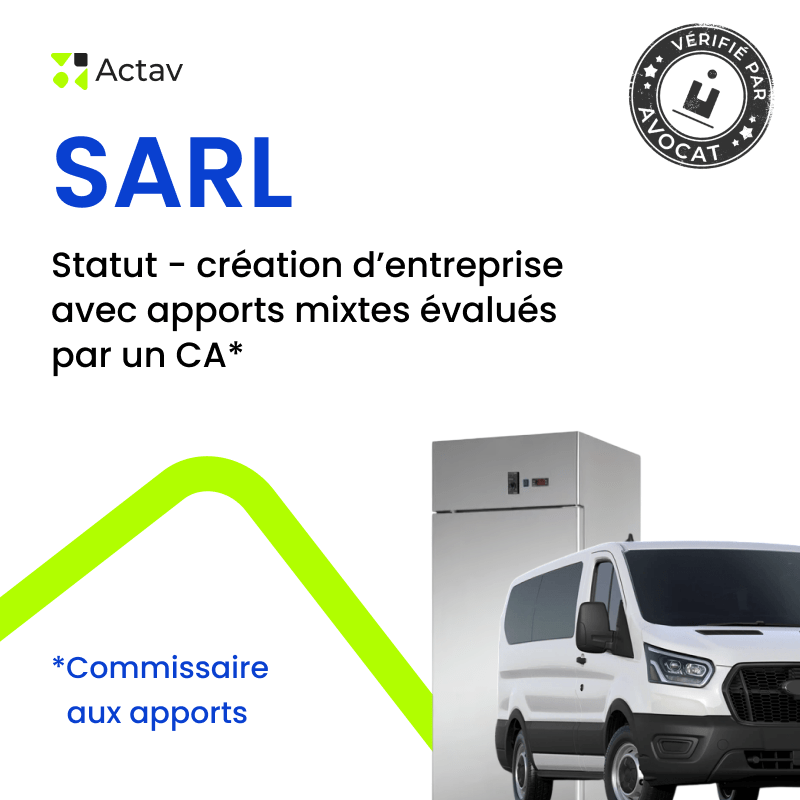 SARL – Statuts apport mixte avec commissaire aux apports — modèle rédigé par avocat Actav, format Word modifiable