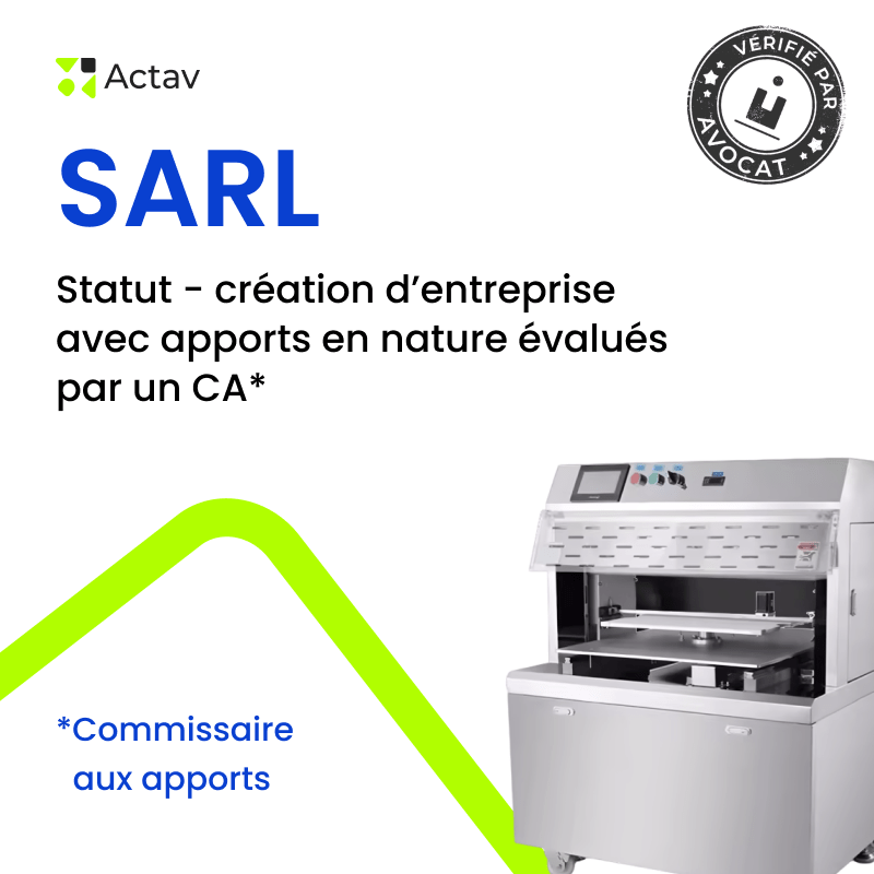 SARL – Statuts apport en nature avec commissaire aux apports — modèle rédigé par avocat Actav, format Word modifiable