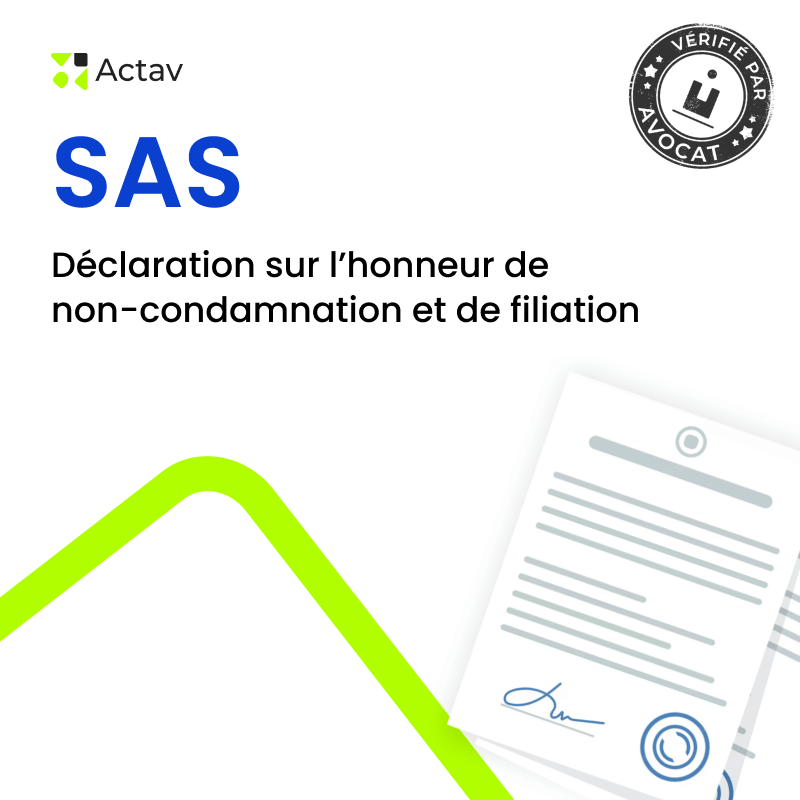 SAS – Déclaration sur l'honneur de non-condamnation et — modèle rédigé par avocat Actav, format Word modifiable