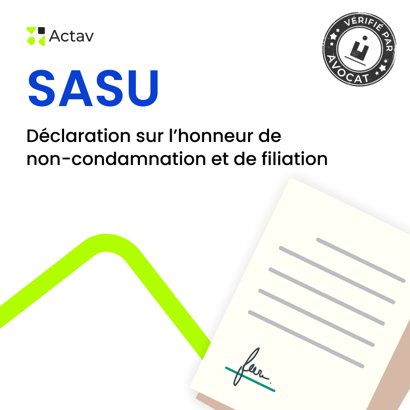 SASU – Déclaration sur l'honneur de non-condamnation et — modèle rédigé par avocat Actav, format Word modifiable