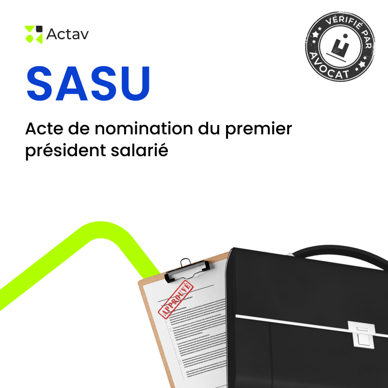 SASU – Nomination du premier président salarié — modèle rédigé par avocat Actav, format Word modifiable