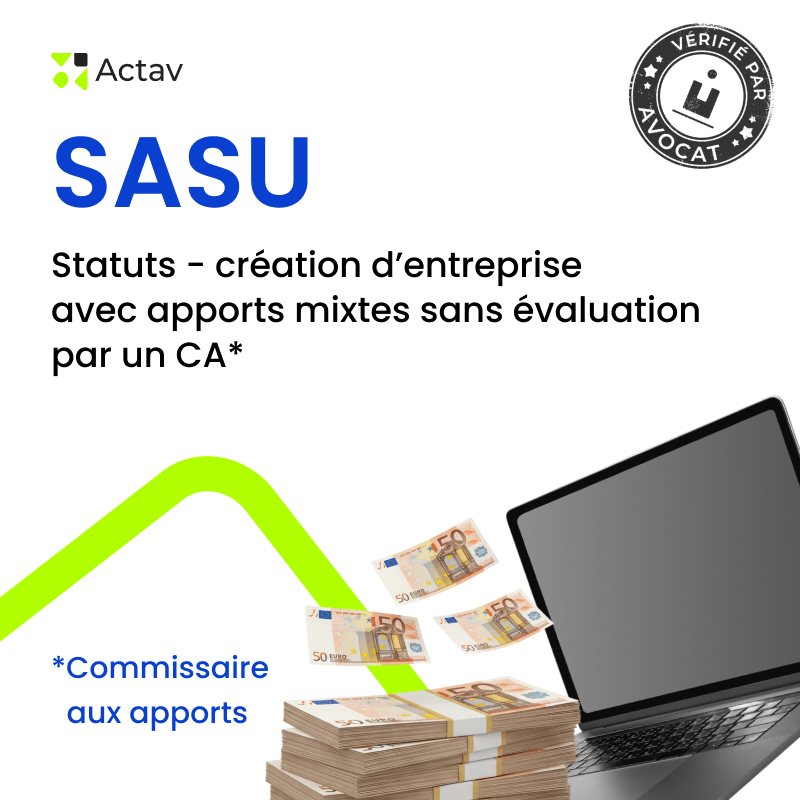 SASU – Statuts apport mixte sans commissaire aux apports — modèle rédigé par avocat Actav, format Word modifiable