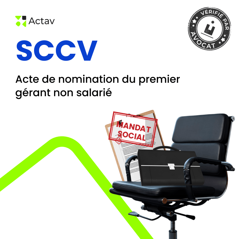 SCCV – Nomination du premier gérant non salarié