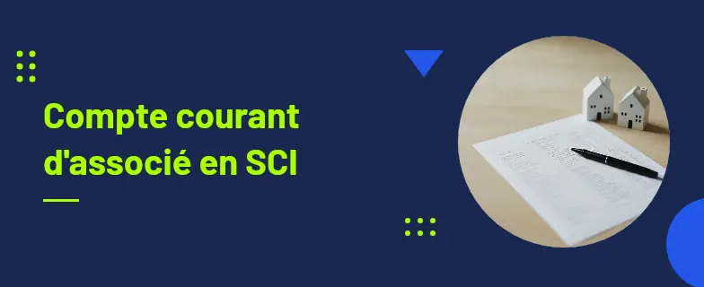Compte courant débiteur SCI : guide 2026 par avocats Actav avec démarches conformes