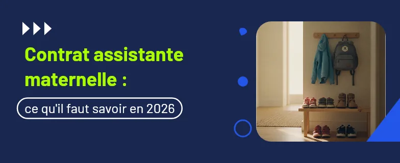 contrat assistante maternelle : mentions obligatoires, mensualisation et avenant — Actav