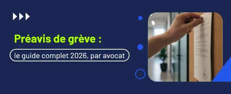 préavis de grève : délais et démarches dans le privé et le public — Actav