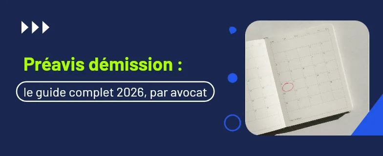 préavis démission : durée, calcul et dispense — Actav