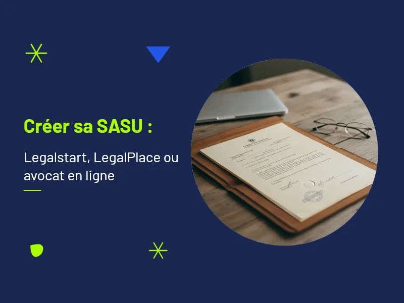 creation sasu legalstart, legalplace ou avocat en ligne : le comparatif 2026 — Actav
